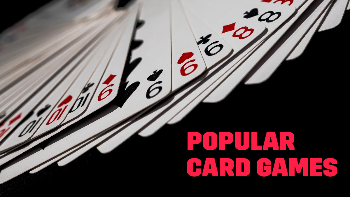 popular card games to play