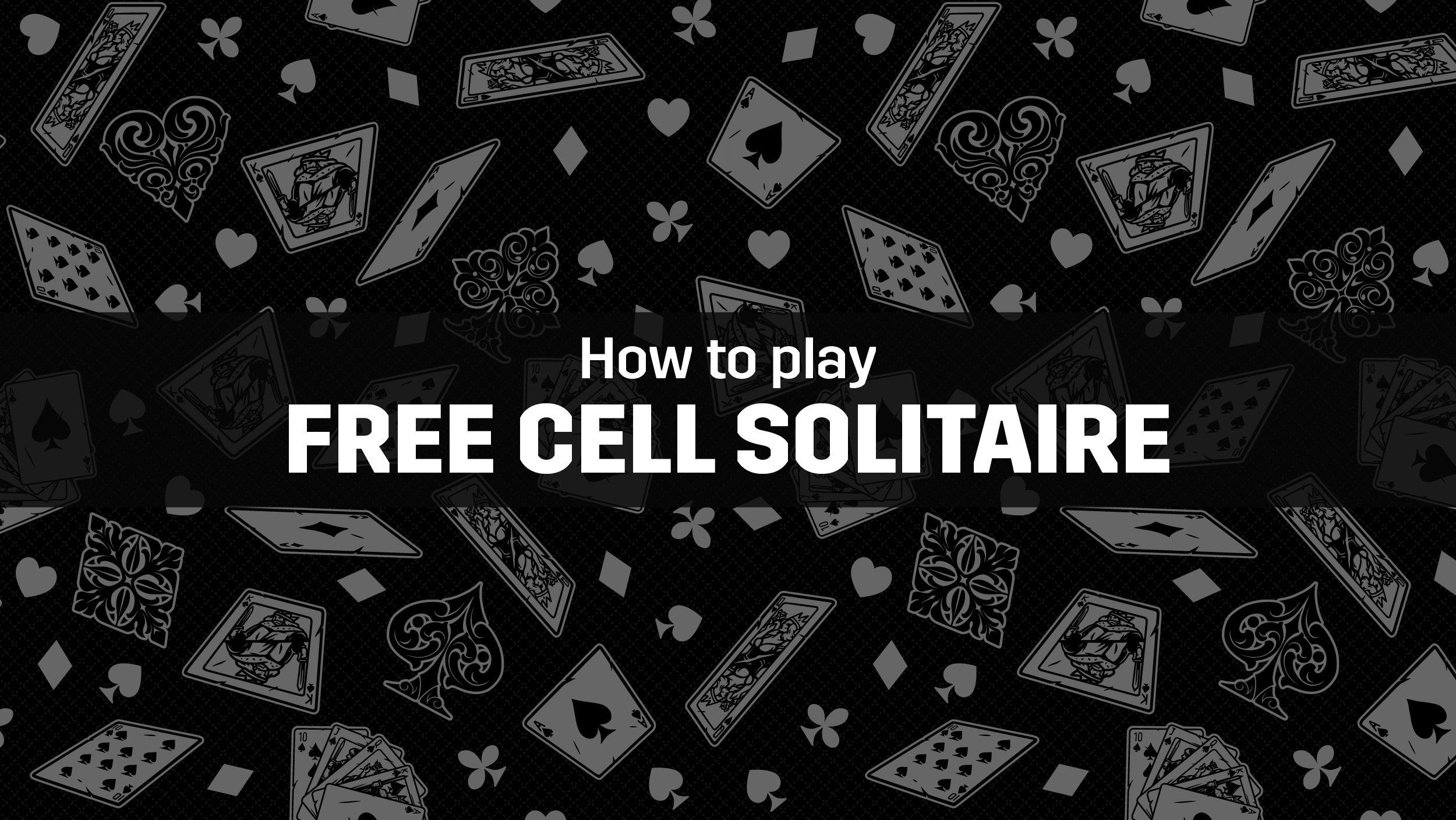 how to play free cell solitaire