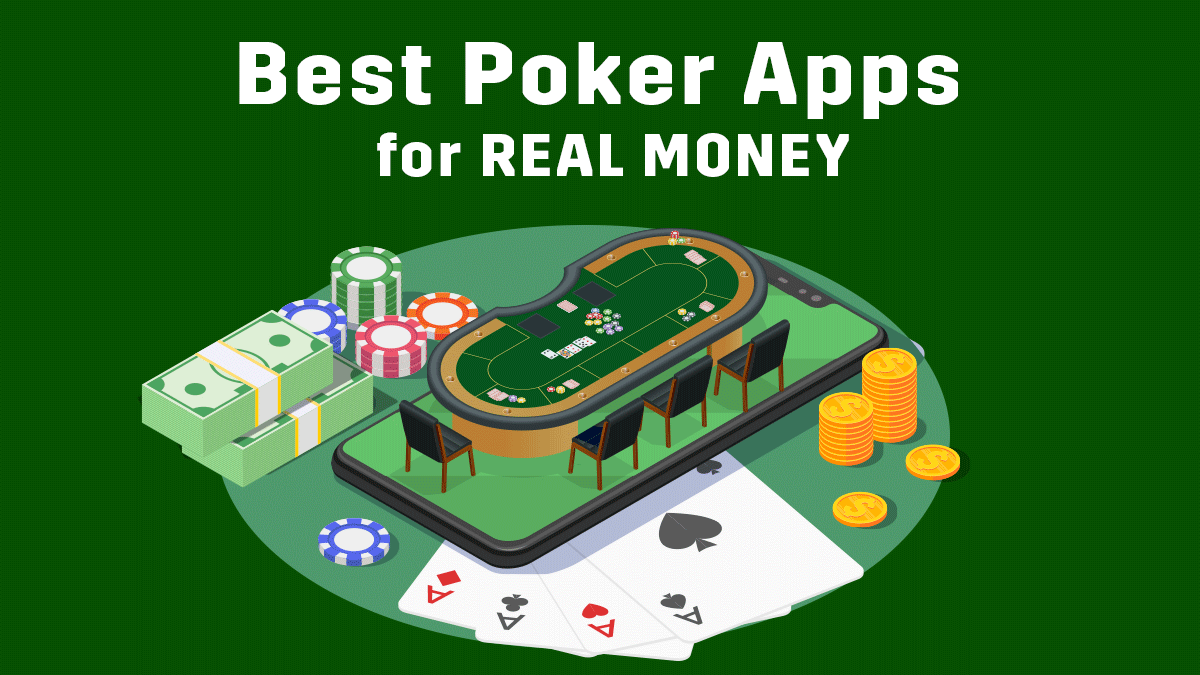 Best Poker Apps for real Money