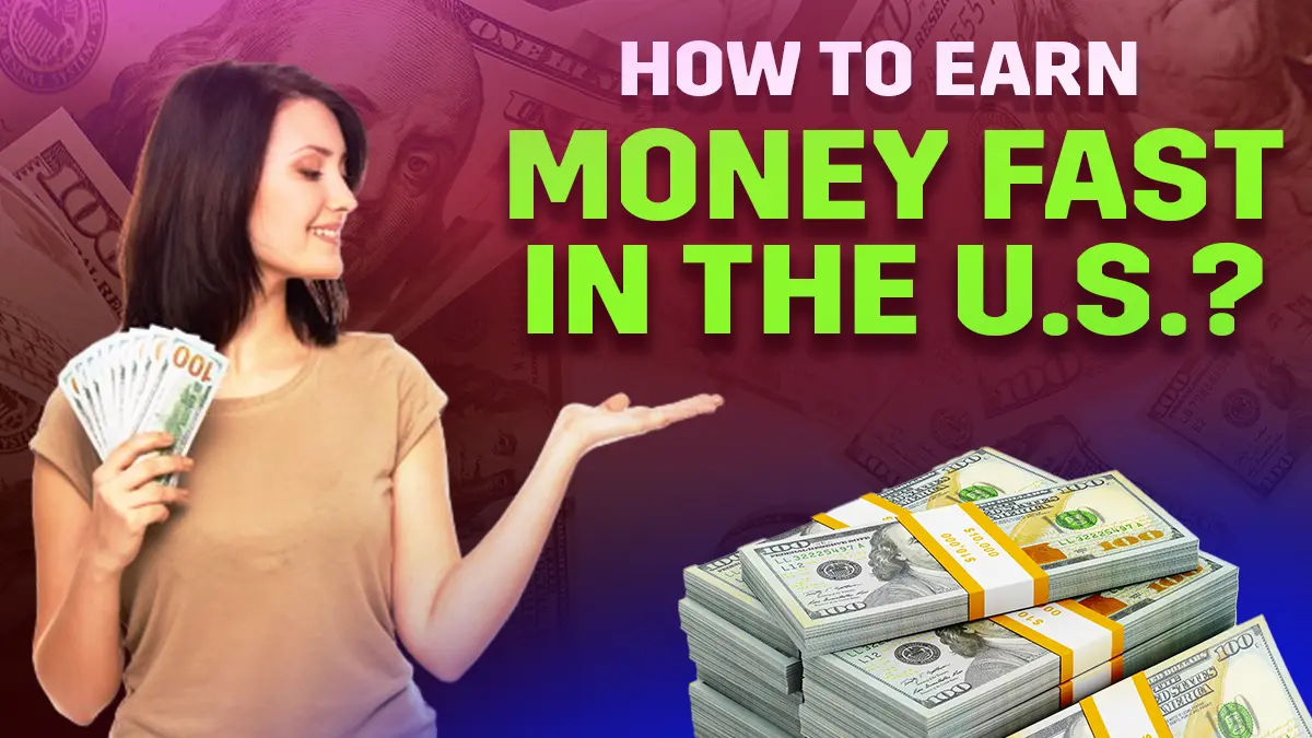 how to earn money fast