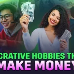 Hobbies that make money