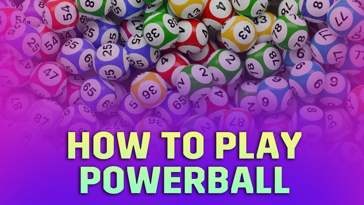 how to play powerball